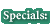 Specials